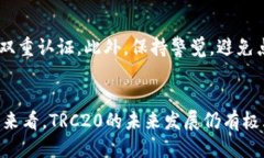 trc20多人用吗/trc20多人用吗
