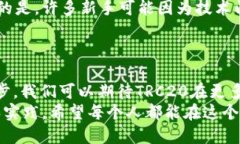TRC20是指在TRON区块链上创